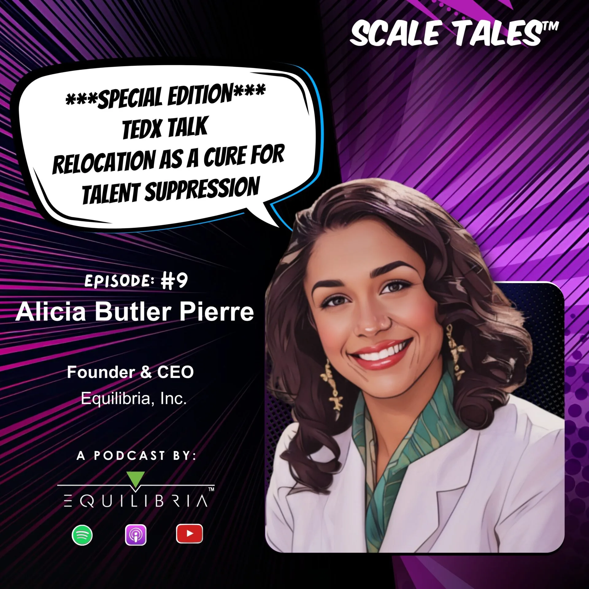 Ep. 9: Alicia Butler Pierre’s TEDx Talk – Relocation as a Cure for Talent Suppression