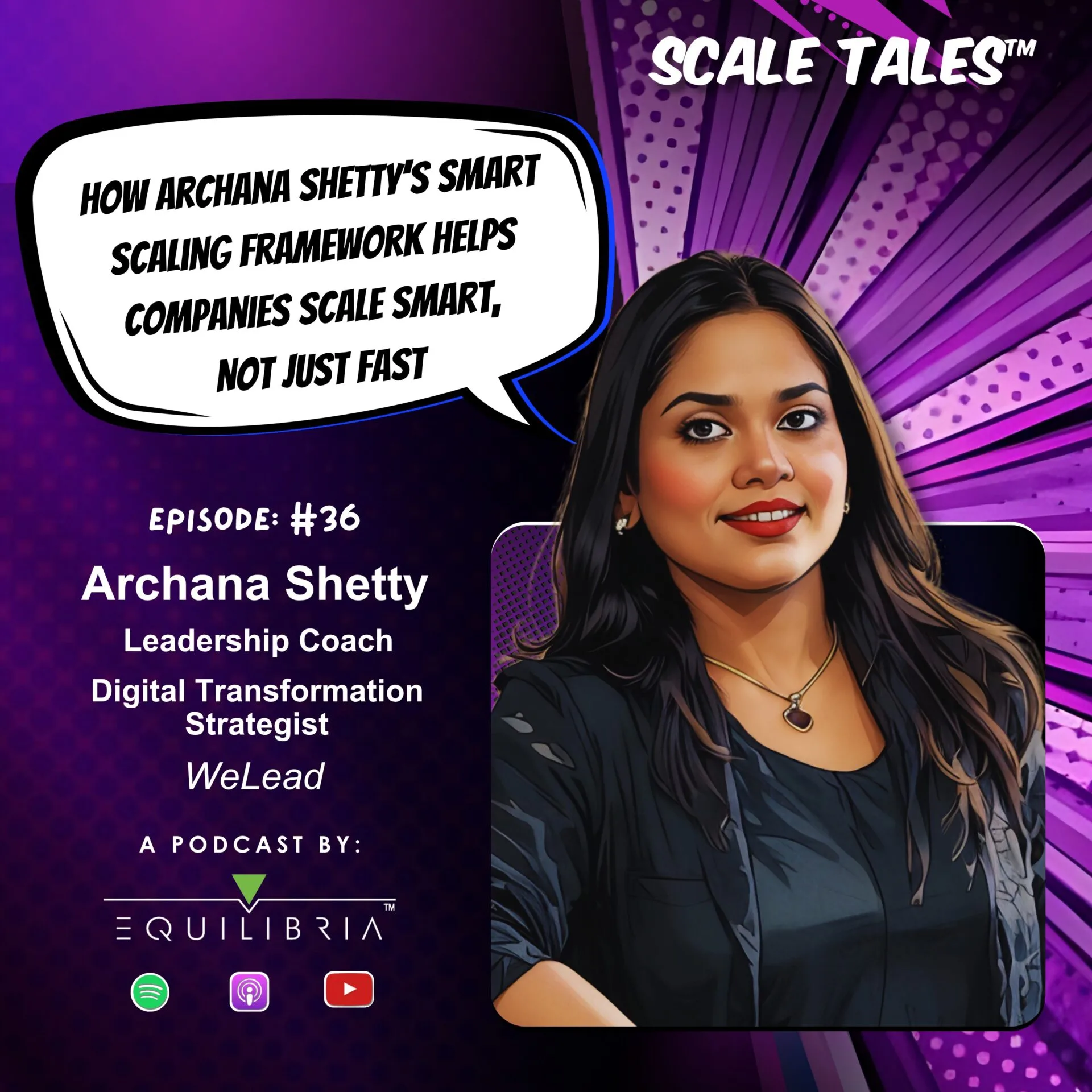 Ep. 36: How Archana Shetty’s Smart Scaling Framework Helps Companies Scale Smart, Not Just Fast