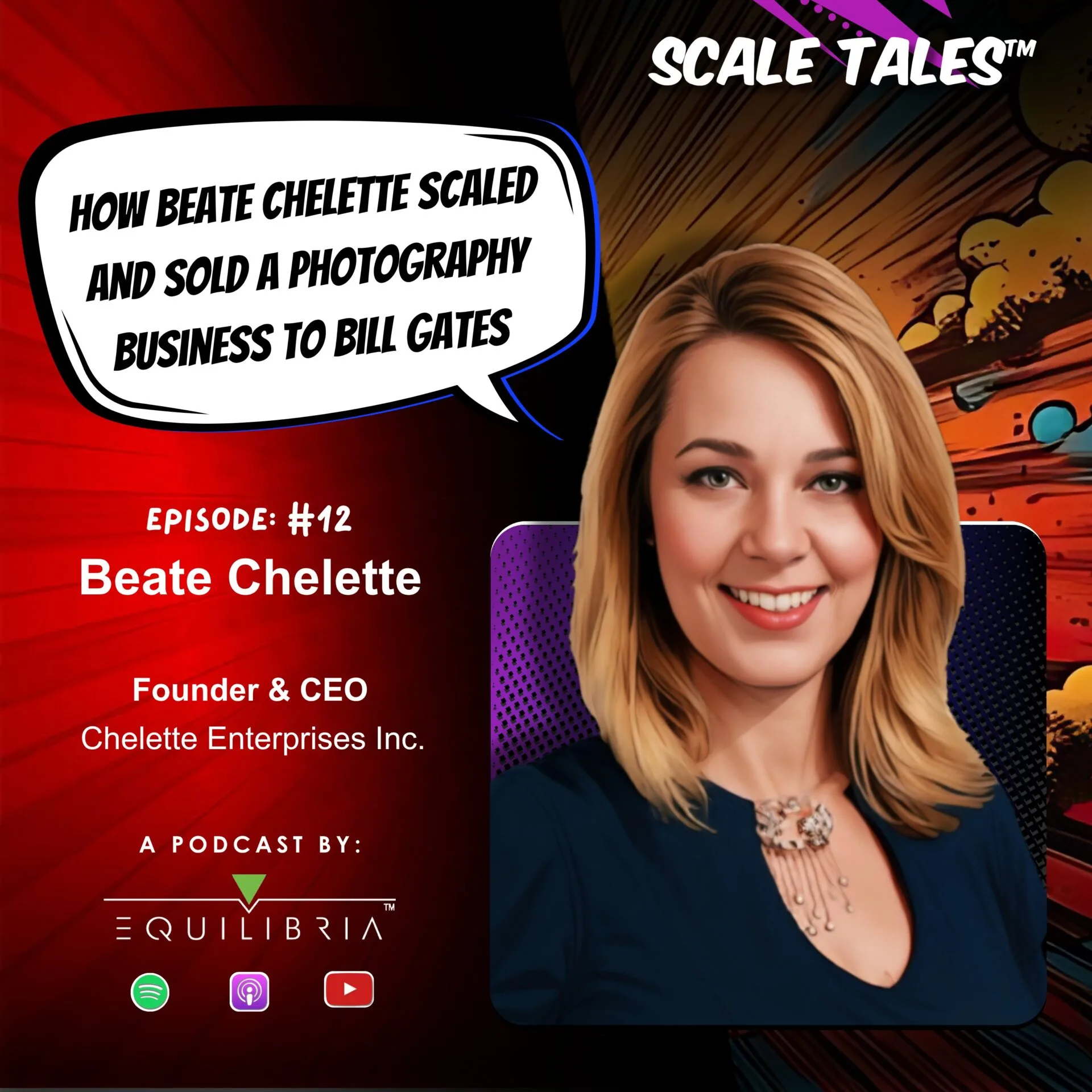 Ep. 12: How Beate Chelette Scaled and Sold a Photography Business to Bill Gates