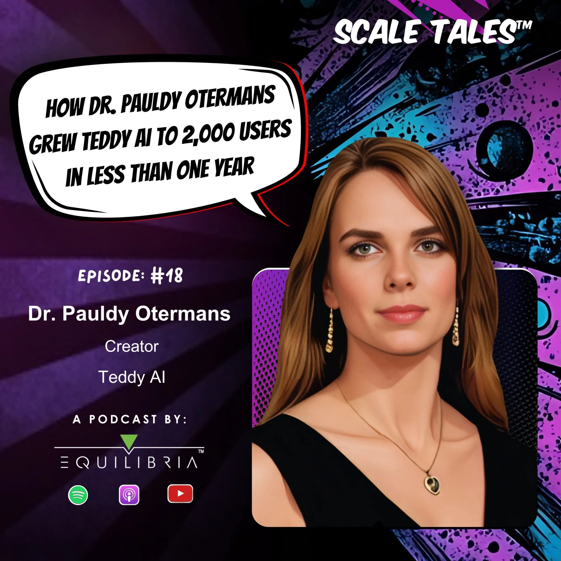 Ep.18: How Dr. Pauldy Otermans Grew Teddy AI to 2,000 Users in Less Than One Year