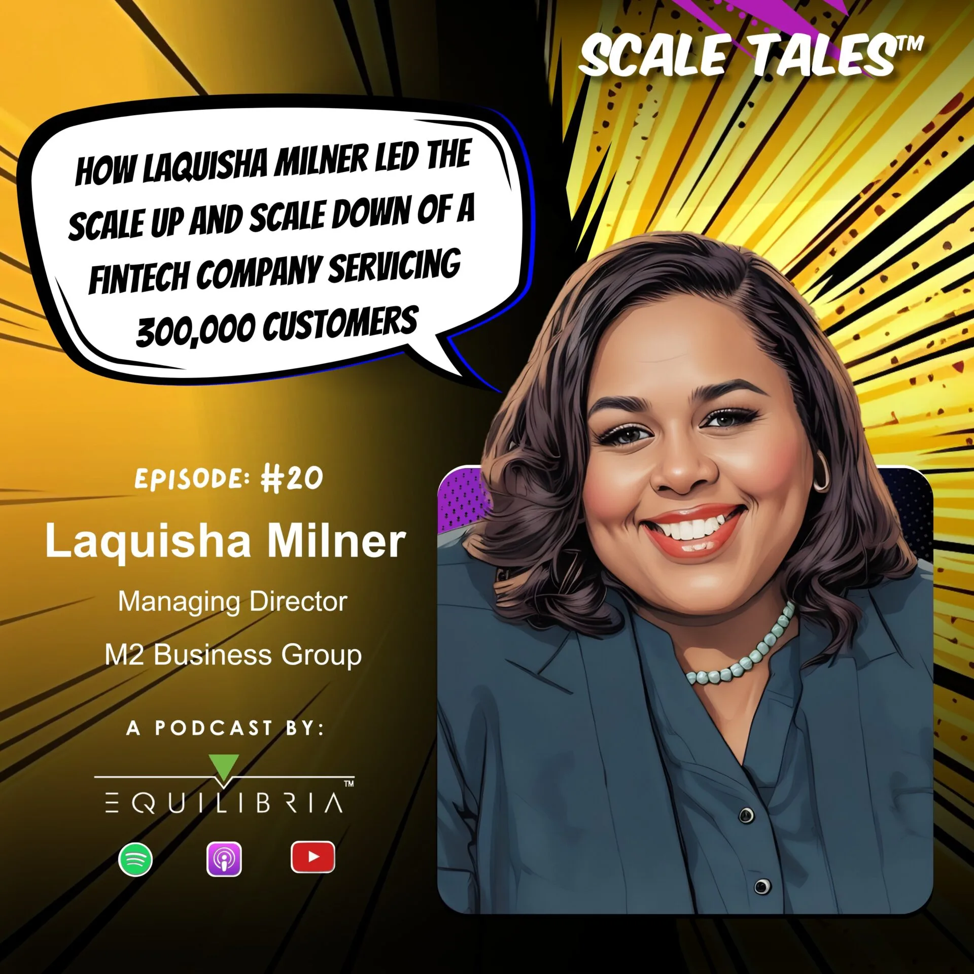 Ep. 20: How Laquisha Milner Led the Scale Up and Scale Down of a FinTech Company Servicing 300,000 Customers