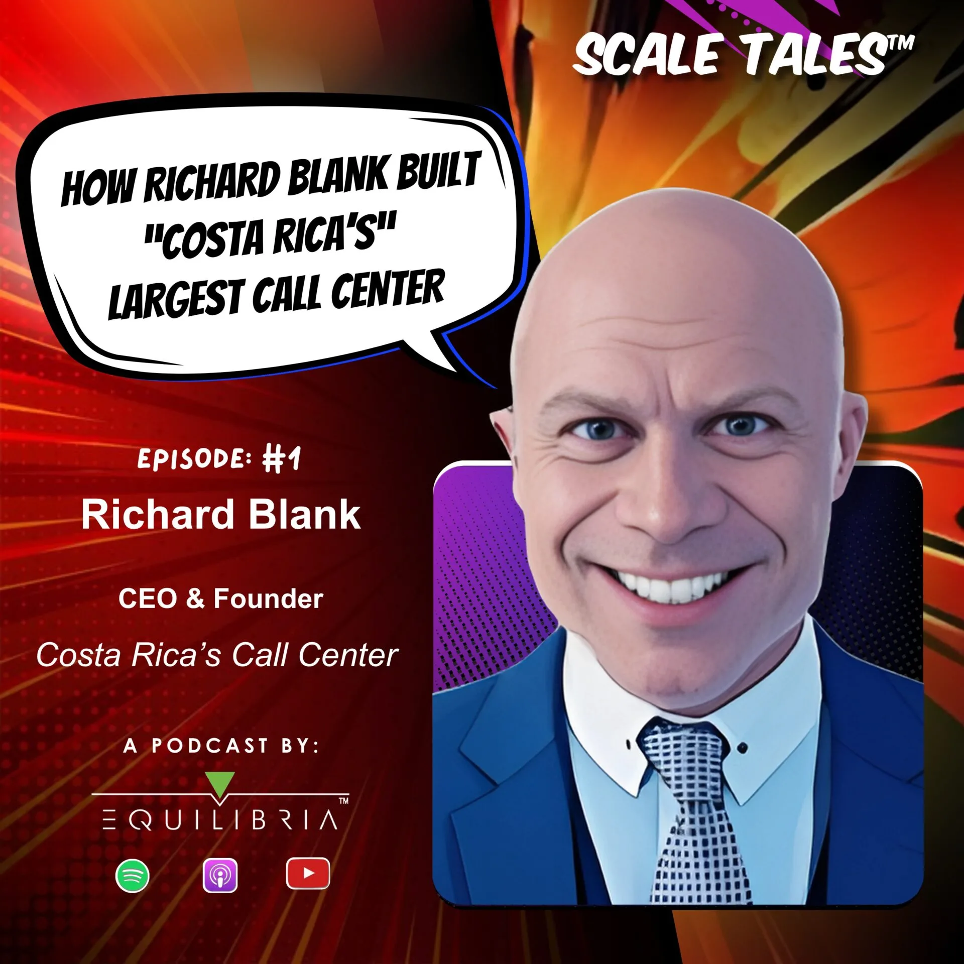 Ep. 1: How Richard Blank Built Costa Rica’s Largest Call Center