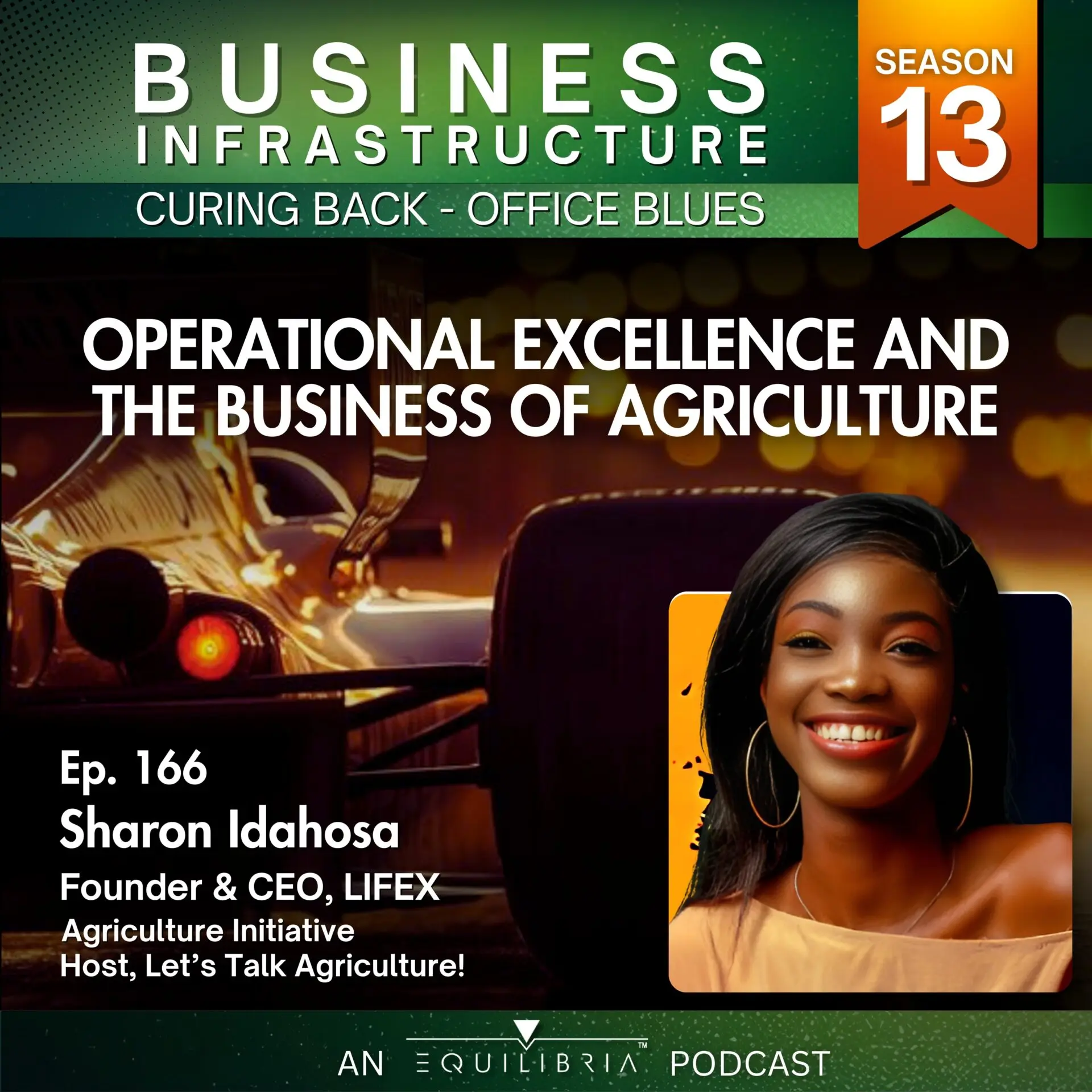 166: Operational Excellence and the Business of Agriculture with Sharon Idahosa