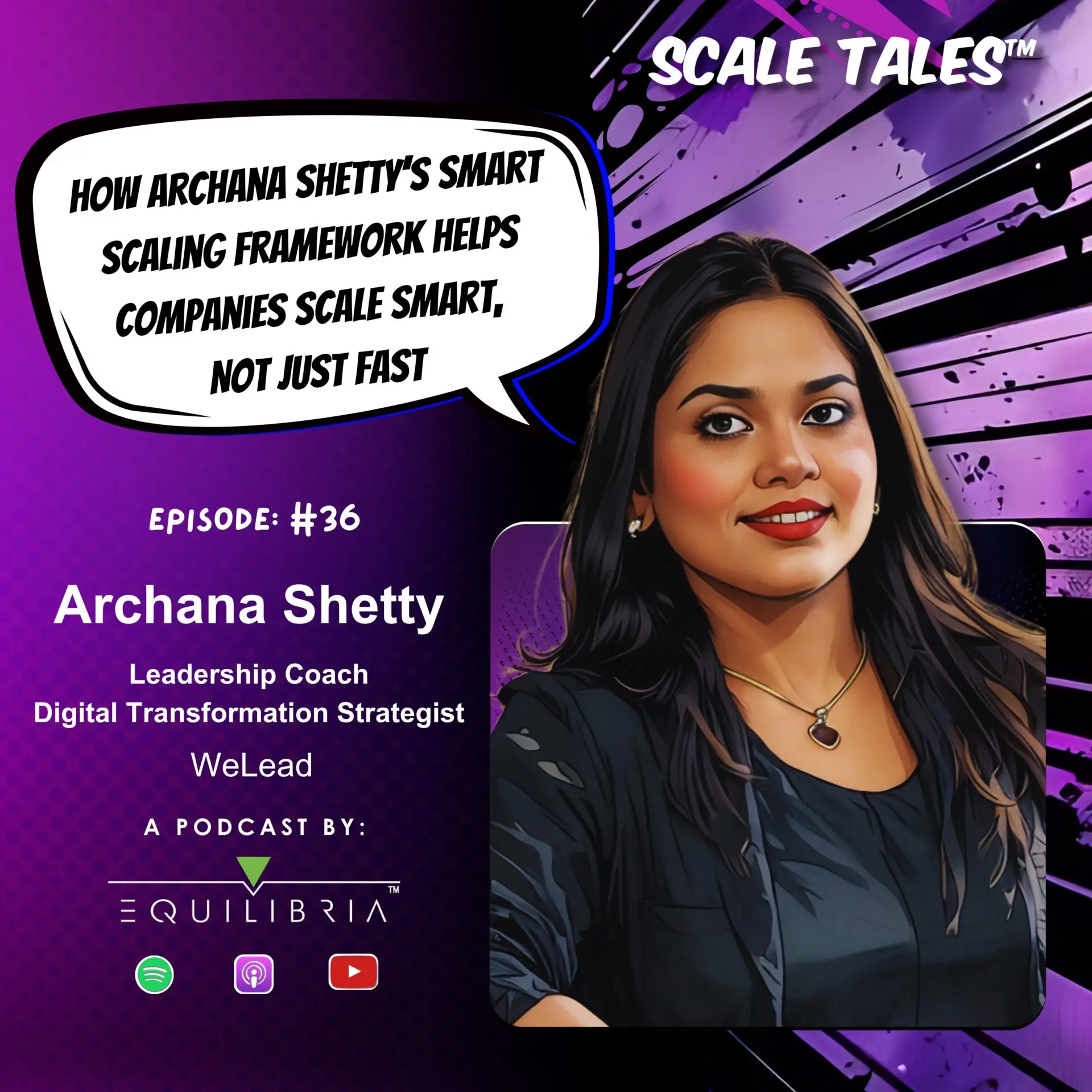 Ep. 36: How Archana Shetty’s Smart Scaling Framework Helps Companies Scale Smart, Not Just Fast